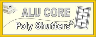 Alu Core Poly shutters